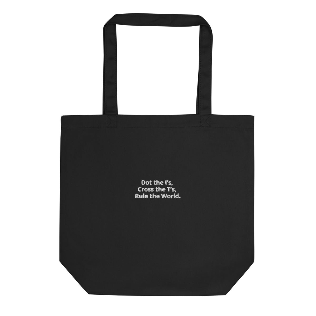 Black Rule the World embroidered organic cotton tote bag, front view
