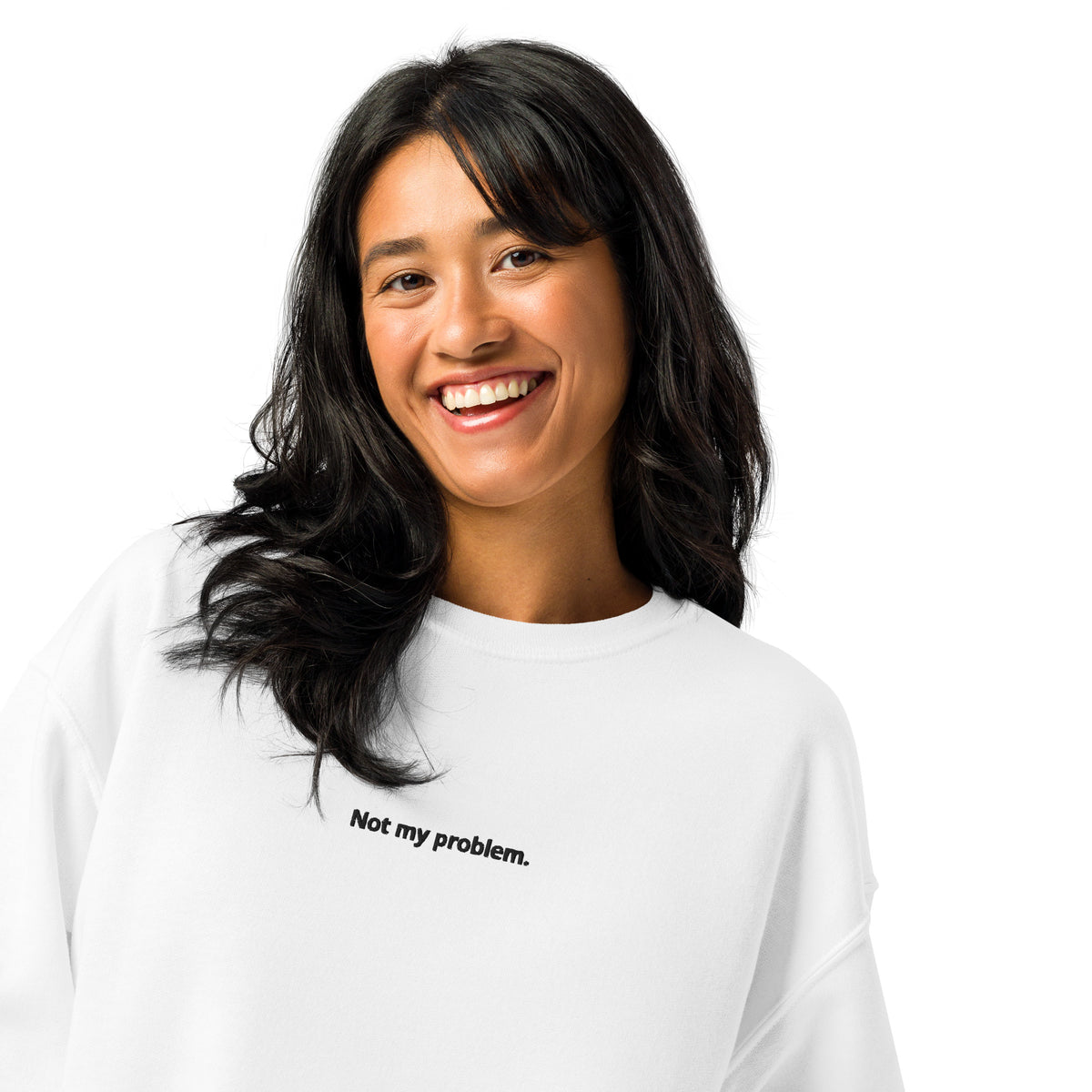 White Not My Problem embroidered crewneck sweatshirt, front view